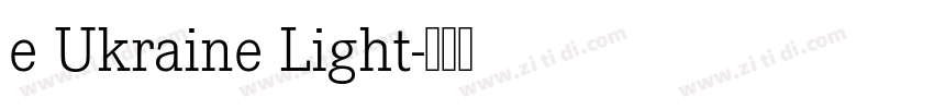 e Ukraine Light字体转换